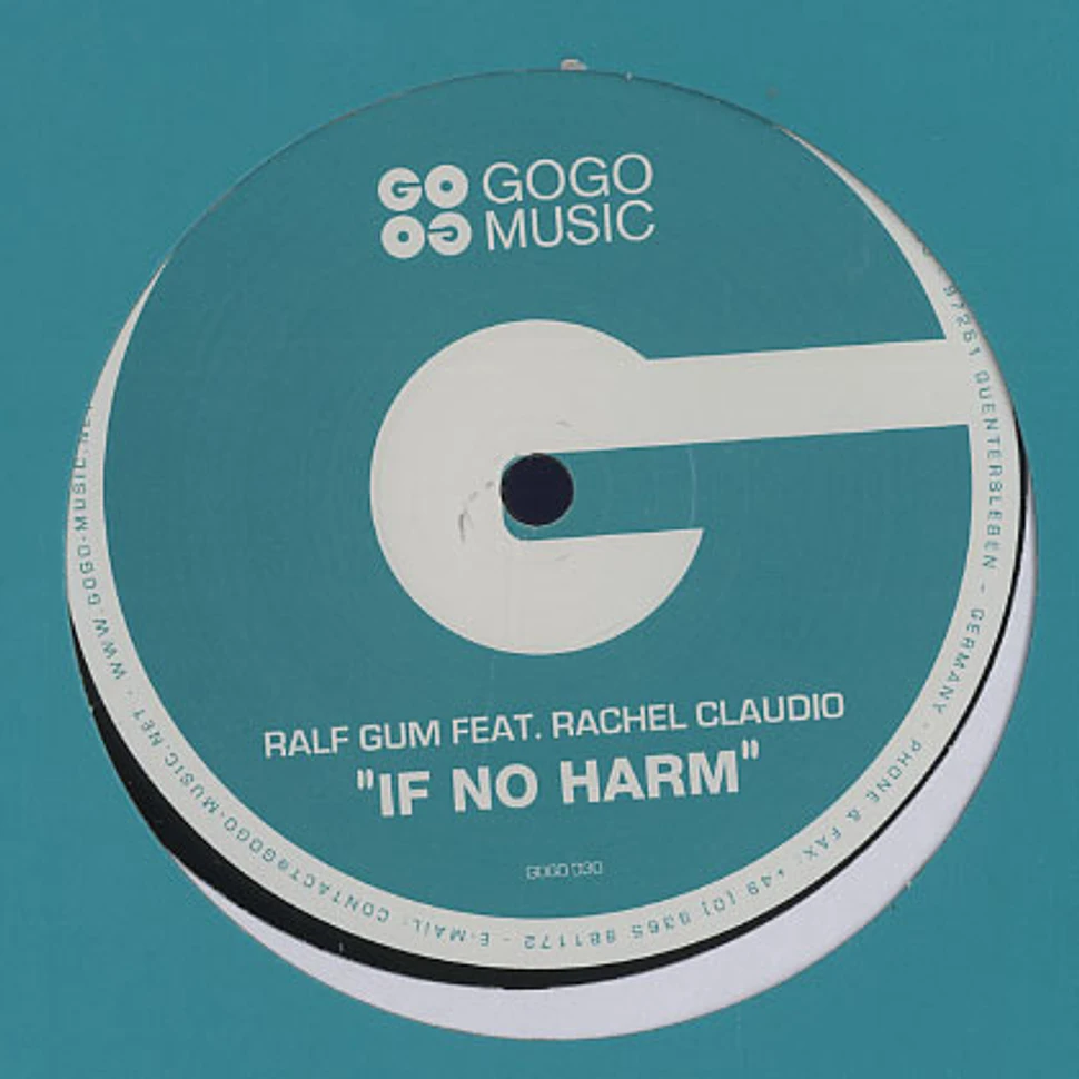 Ralf Gum - If no harm feat. Rachel Claudio