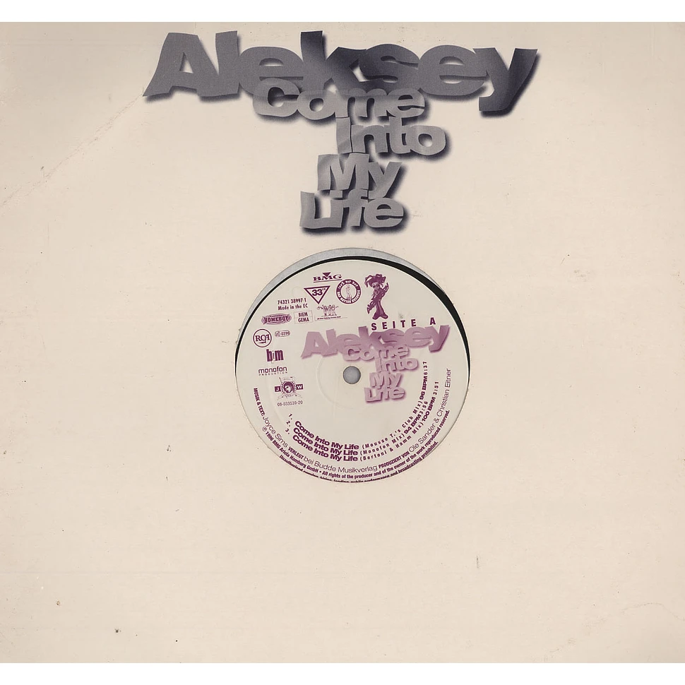 Aleksey - Come Into My Life