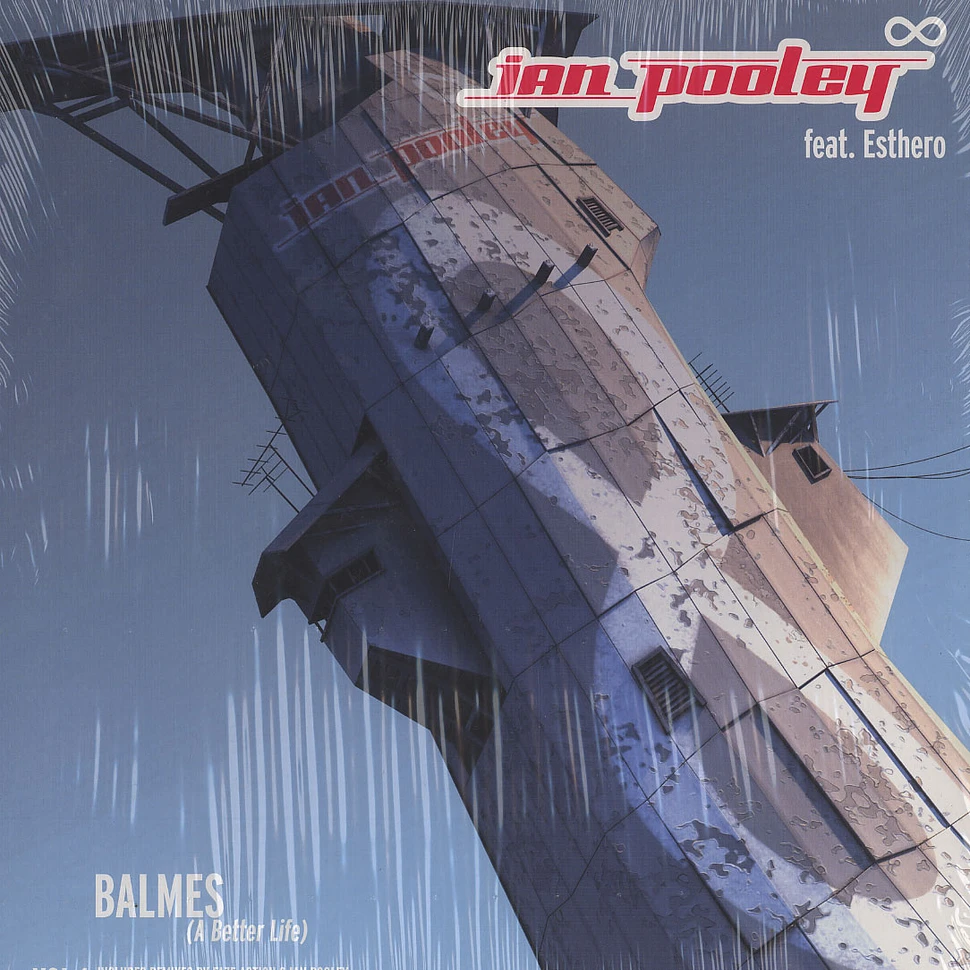 Ian Pooley - Balmes (a better life) feat. Esthero