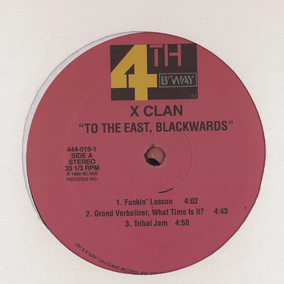 X Clan - To the east, blackwards