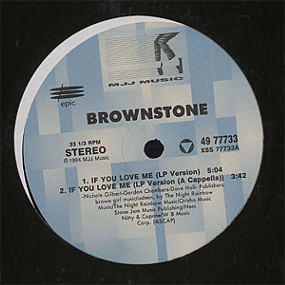 Brownstone - If you love me