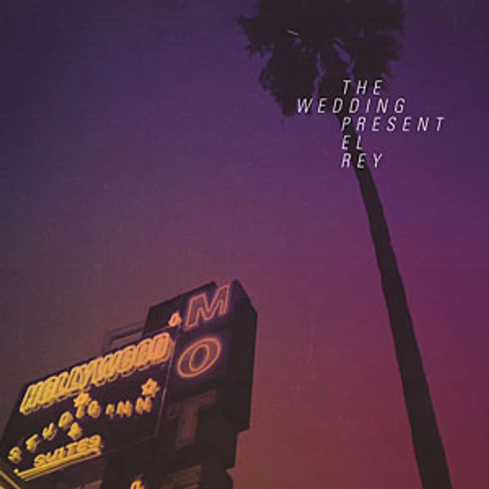 The Wedding Present - El rey