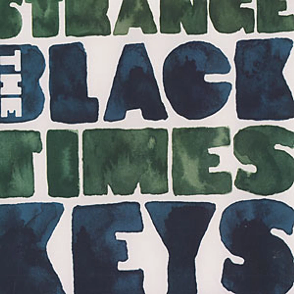 The Black Keys - Strange times