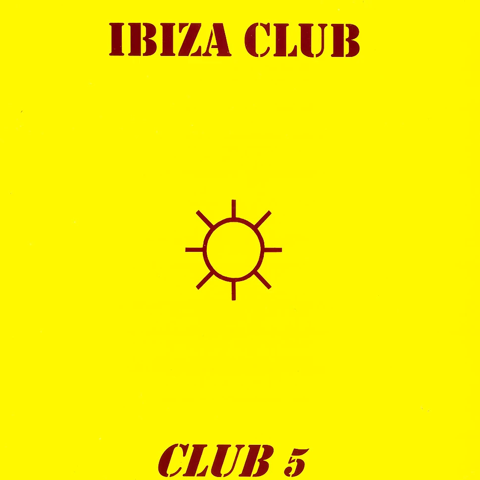 Ibiza Club - Club 5
