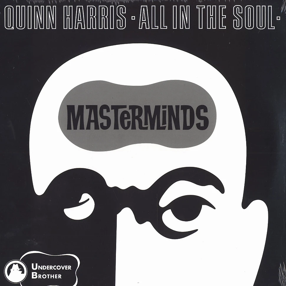 Quinn Harris & The Masterminds - All in the soul
