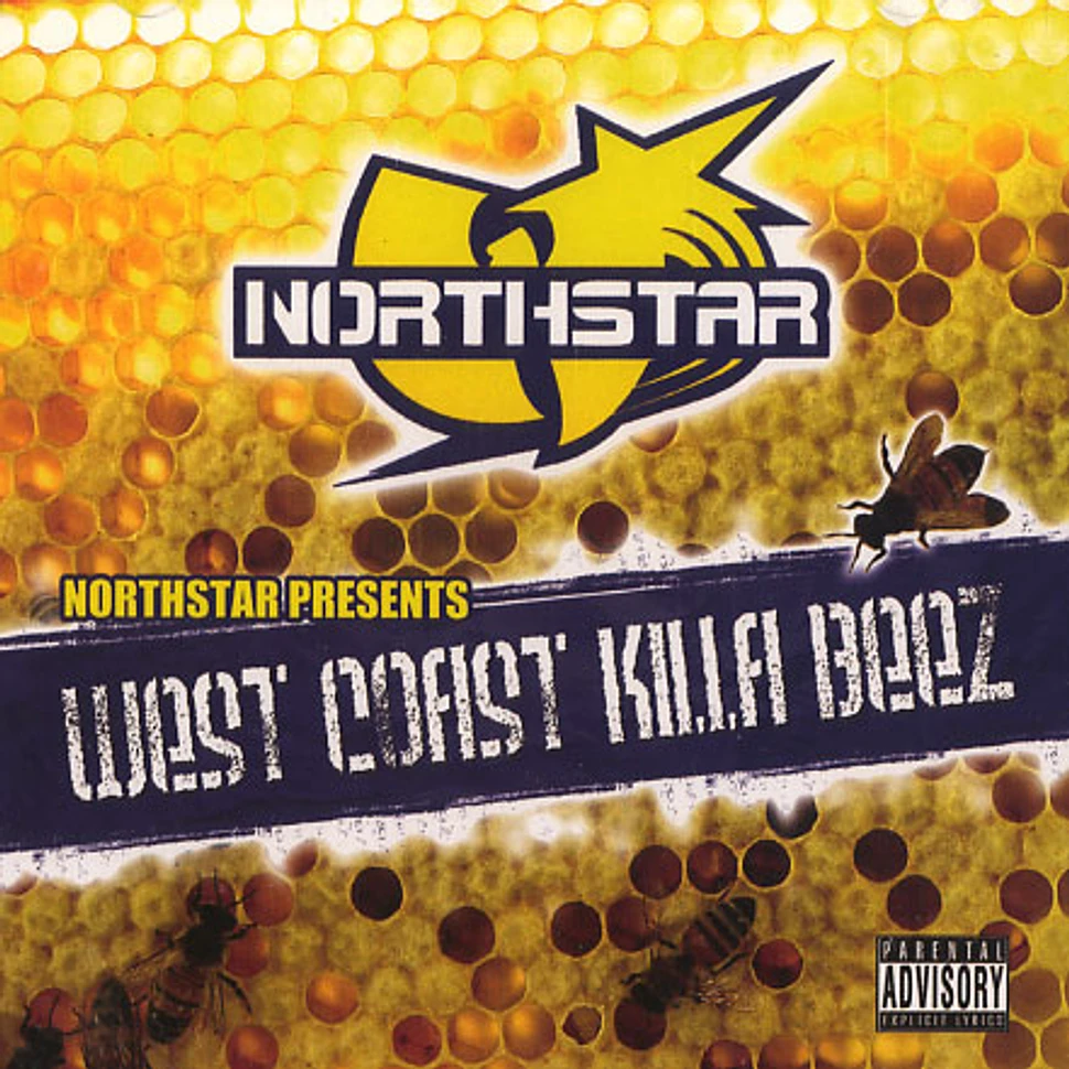 Northstar - West Coast Killa Beez