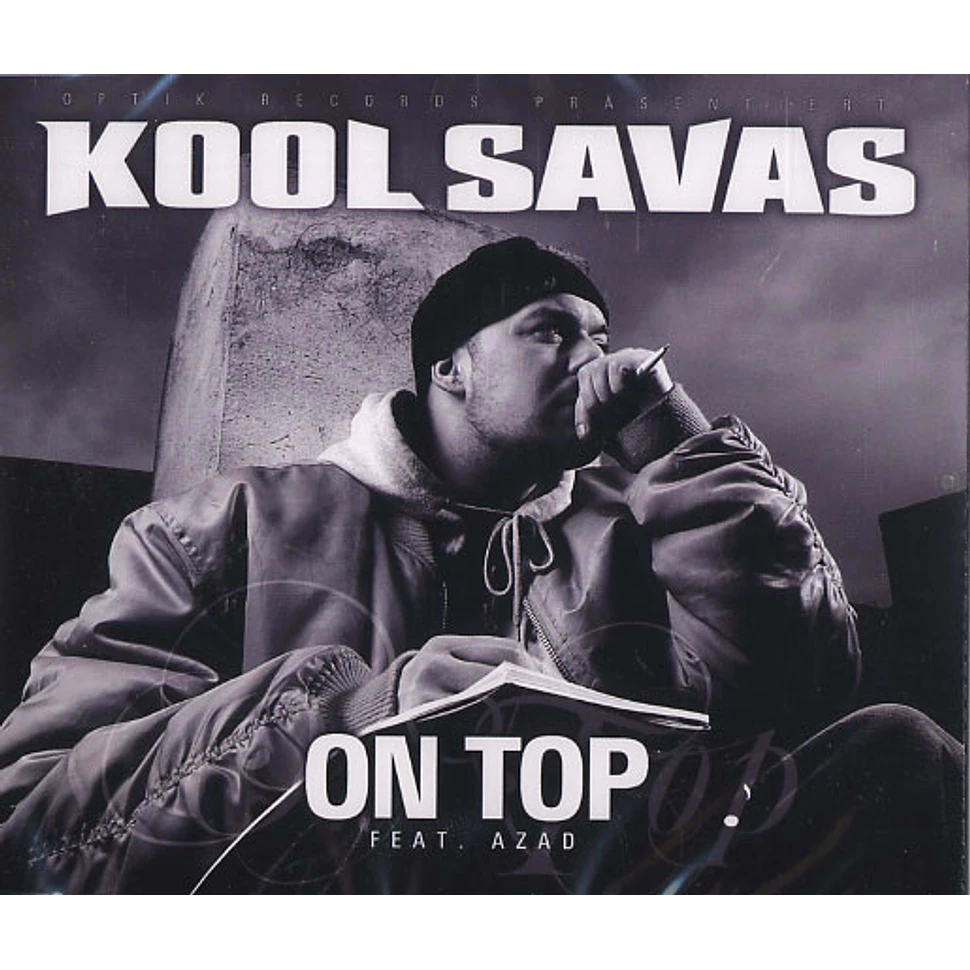 Kool Savas - On top feat. Azad