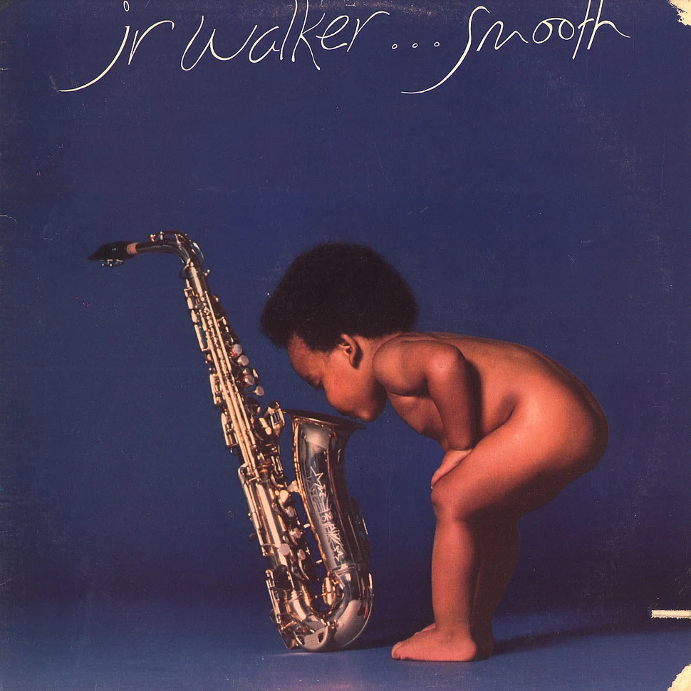 Jr. Walker - Smooth