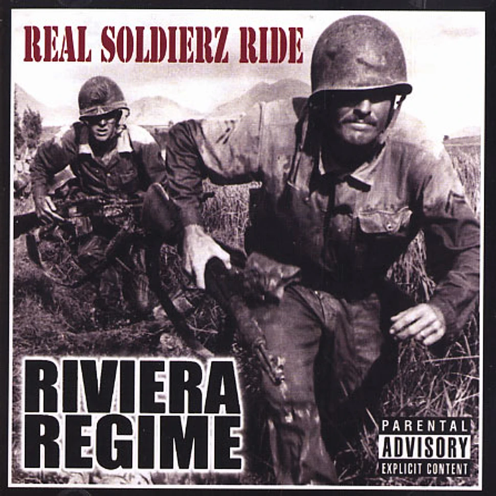Riviera Regimes - Real soldierz ride
