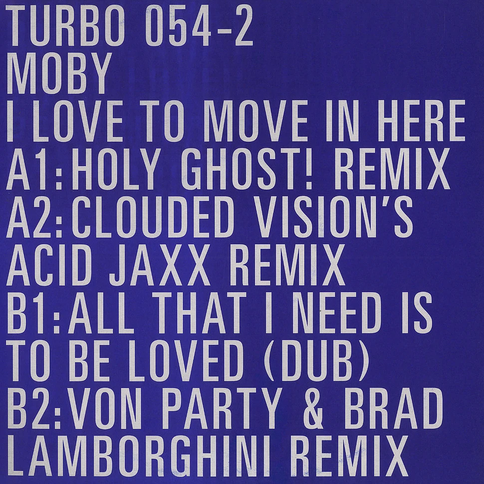 Moby - I love to move in here remixes part 2