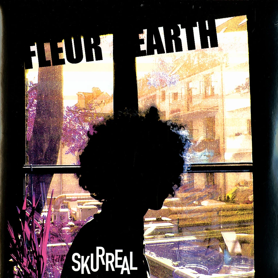 Fleur Earth - Skurreal