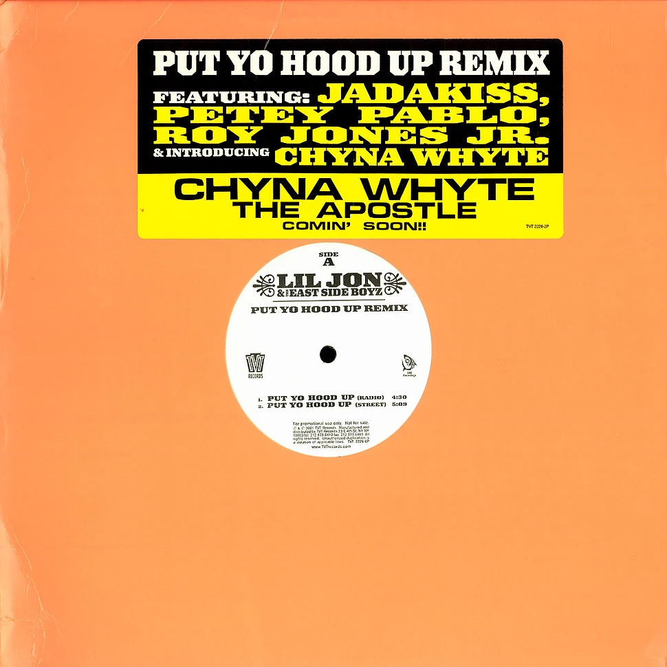 Lil' Jon & The East Side Boyz - Put Yo Hood Up