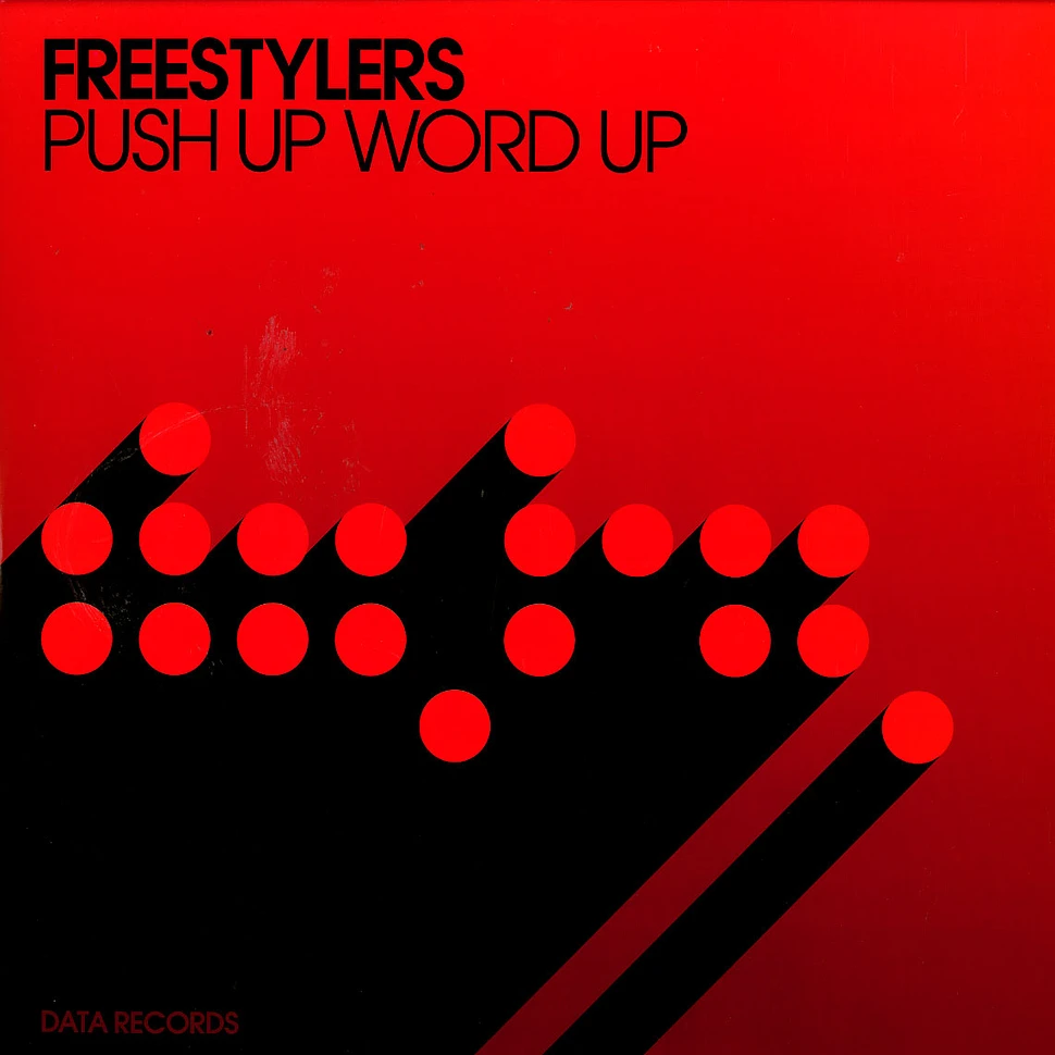 Freestylers - Push up word up
