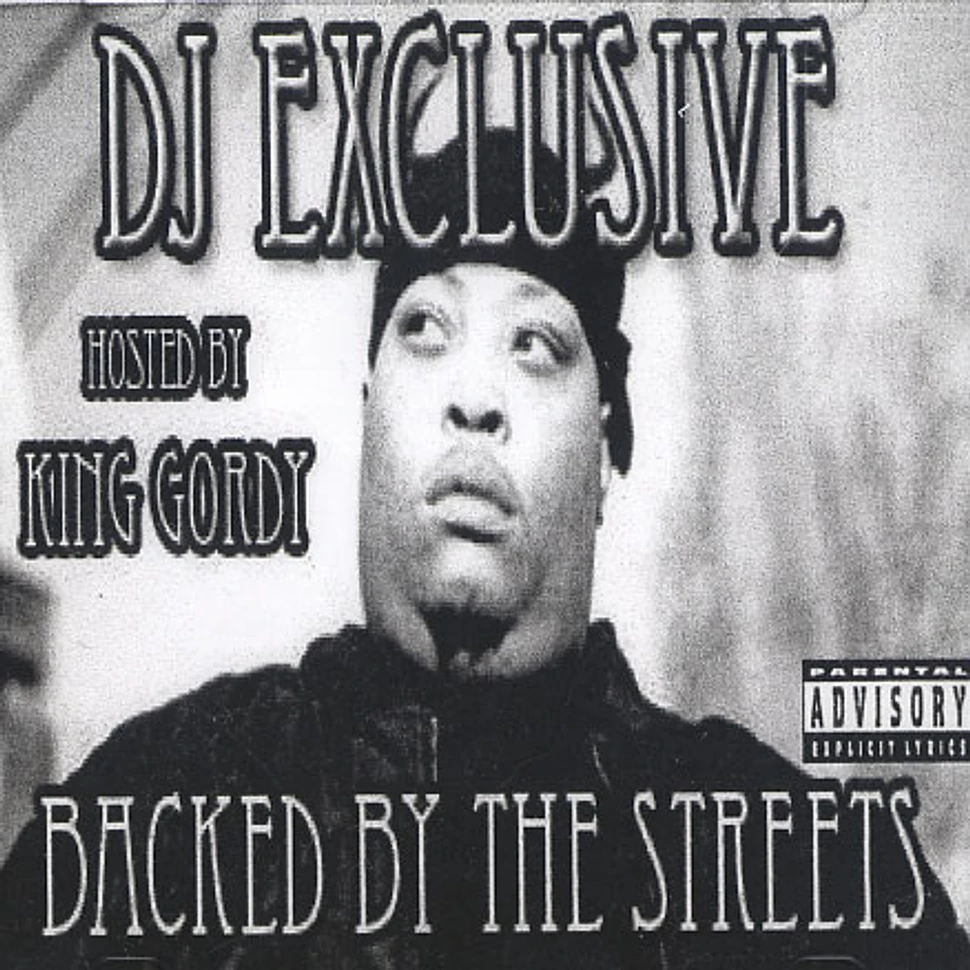 DJ Exclusive - Backed by the streets