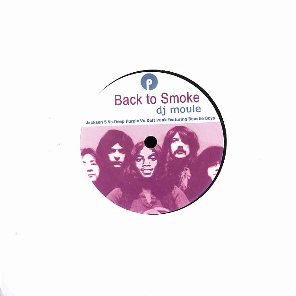 DJ Moule - Back to smoke