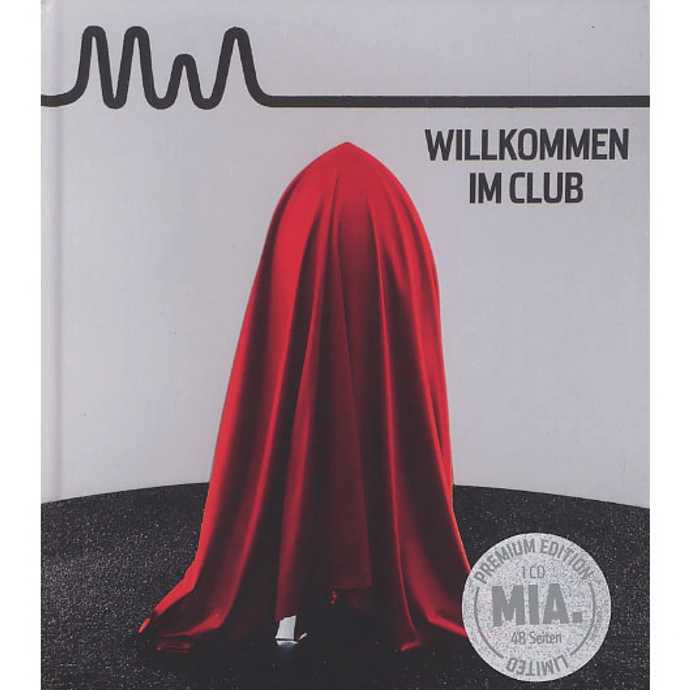 MIA. - Willkommen im Club