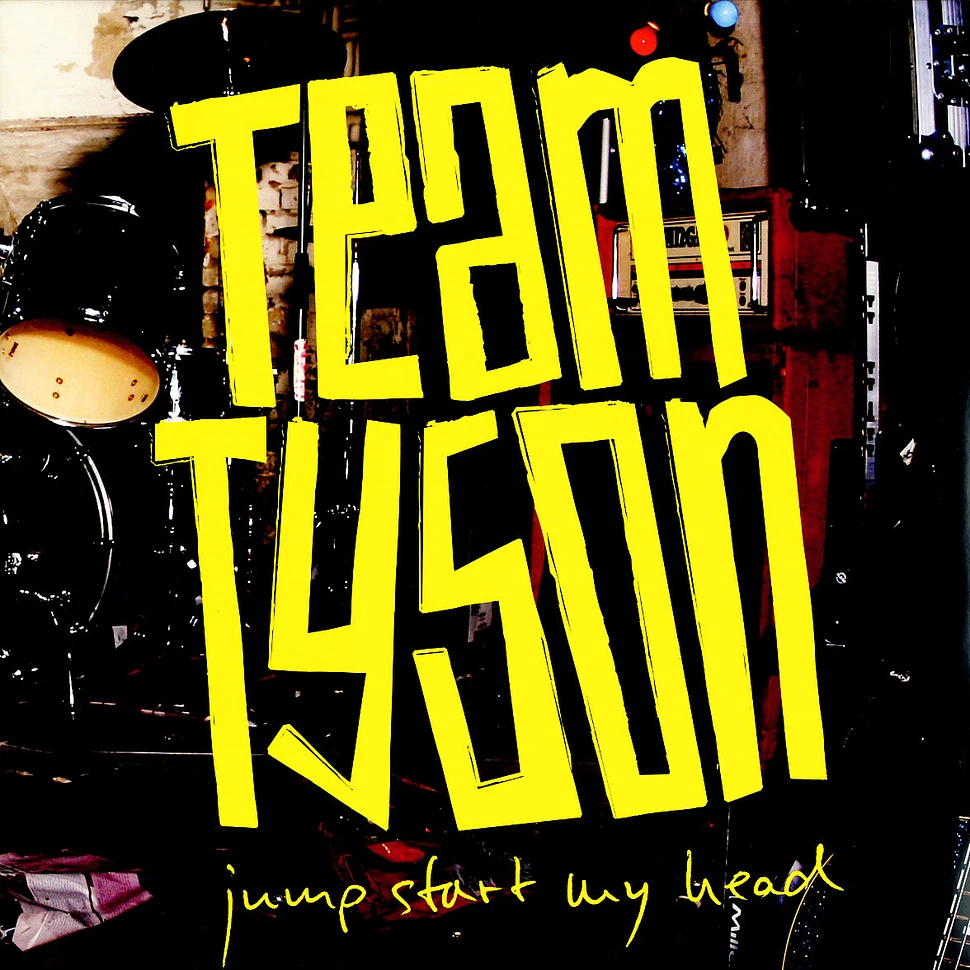 Team Tyson - Jump start my head