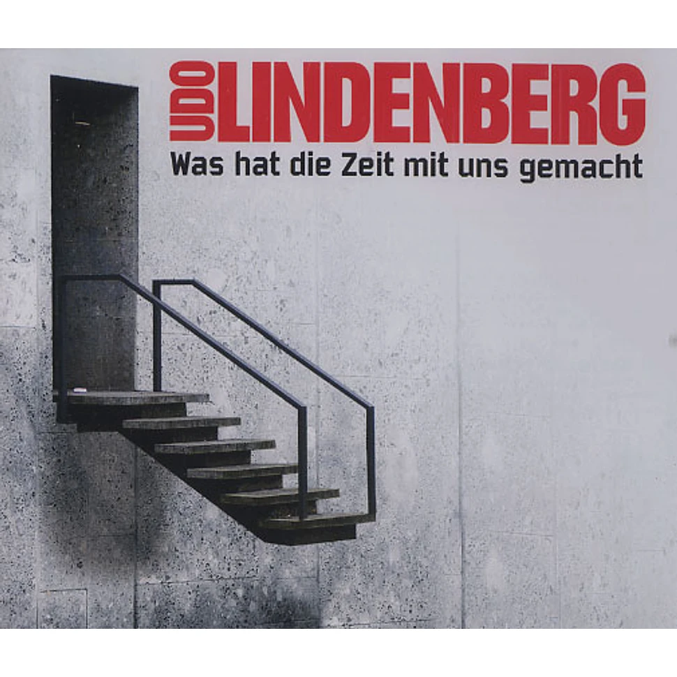 Udo Lindenberg - Was hat die Zeit mit uns gemacht
