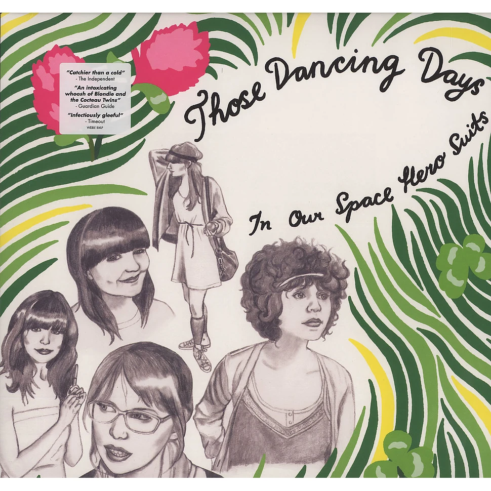 Those Dancing Days - In Our Space Hero Suits