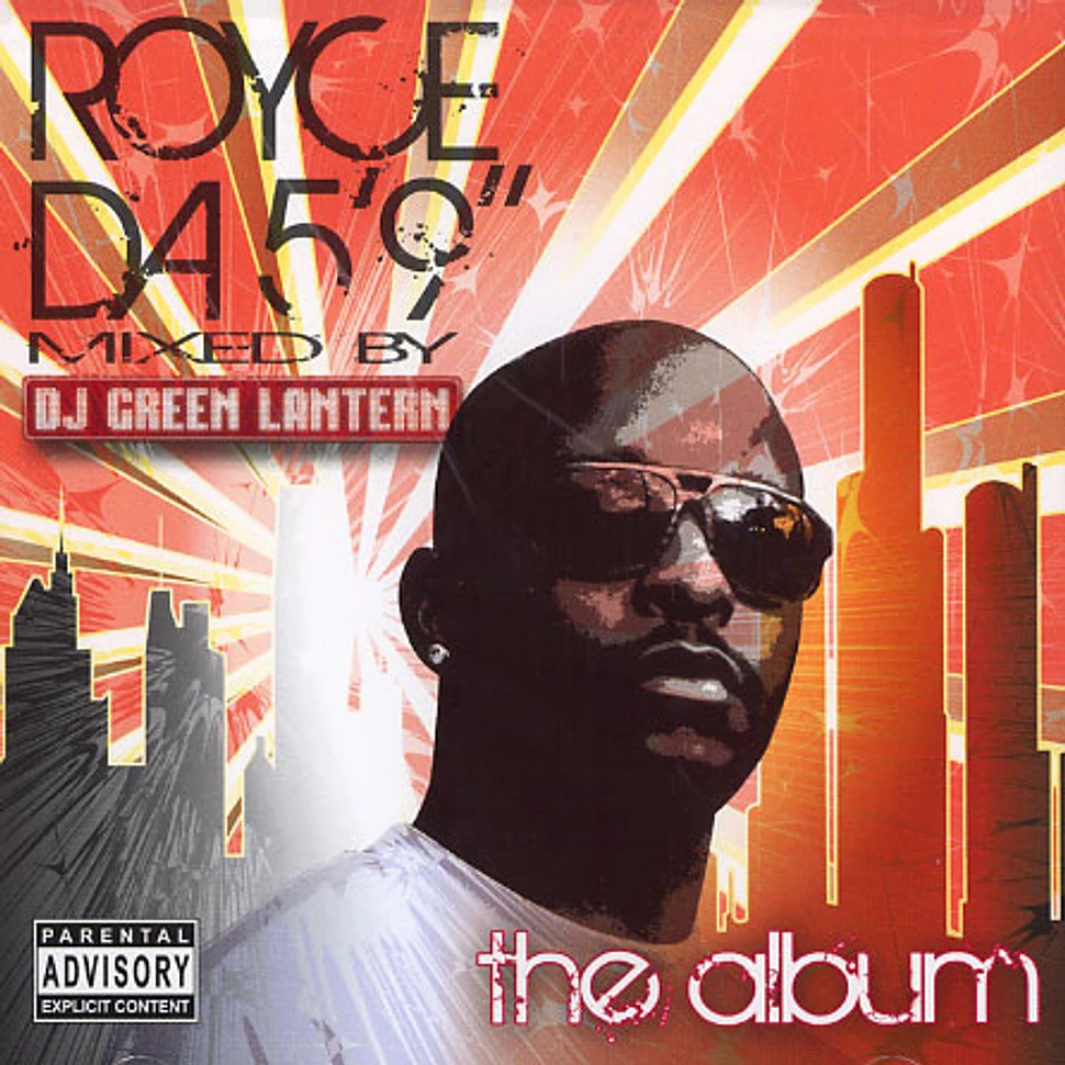 Royce Da 5'9 & DJ Green Lantern - The album