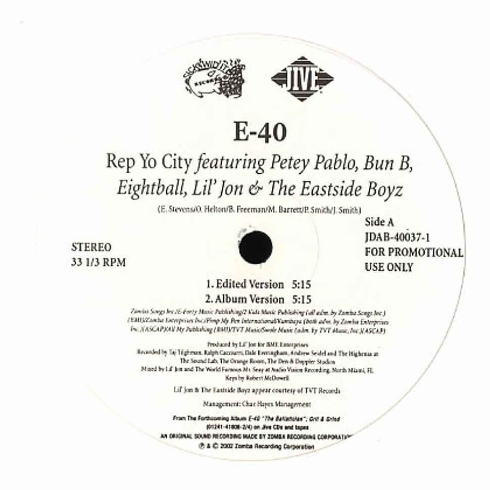 E-40 - Rep yo city feat. Petey Pablo, Bun B, Eightball, Lil Jon & Eastside Boys