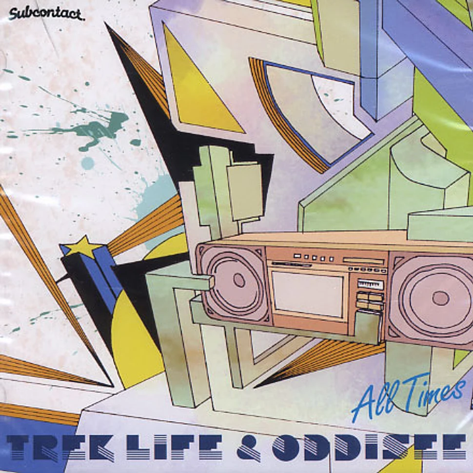 Trek Life & Oddisee - All times