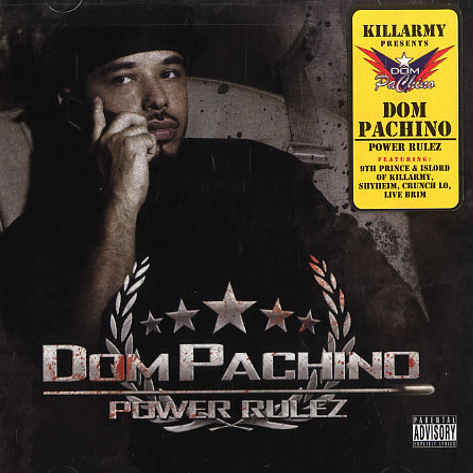 Dom Pachino (Killarmy) - Power rulez
