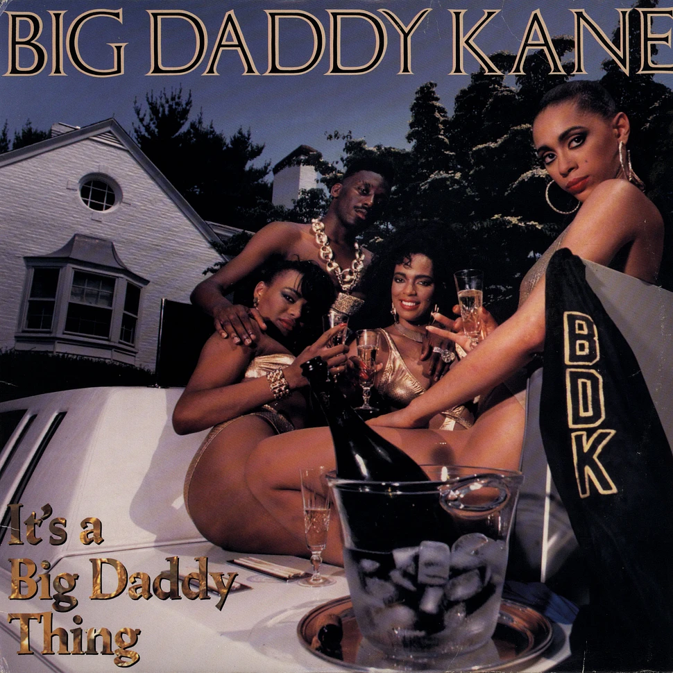 Big Daddy Kane - It's A Big Daddy Thing