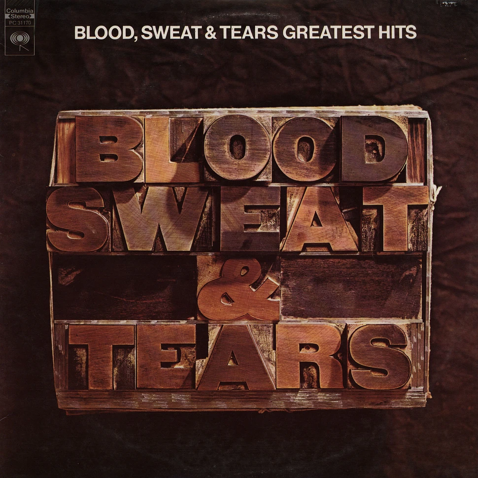 Blood, Sweat And Tears - Blood, Sweat & Tears Greatest Hits