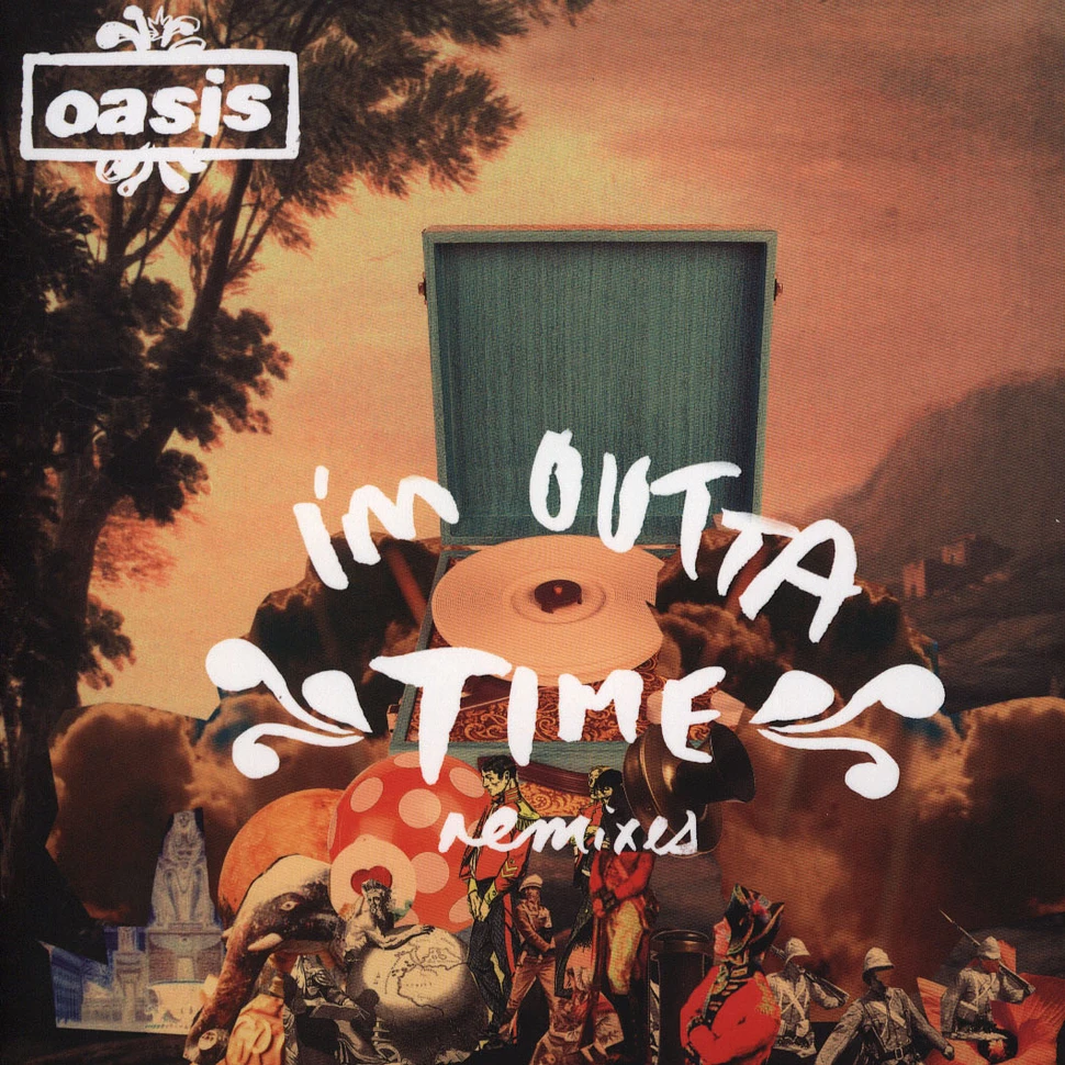 Oasis - I'm outta time remix