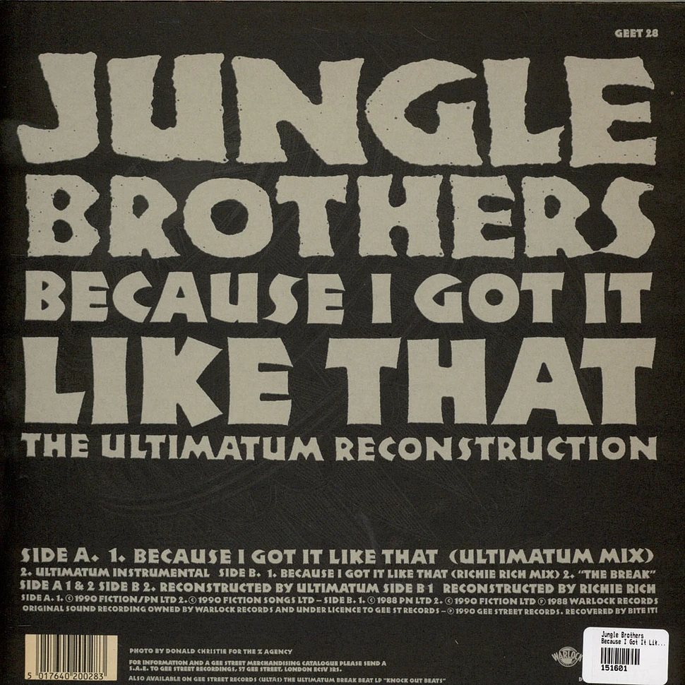 Jungle Brothers - Because I Got It Like That (The Ultimatum Reconstruction)
