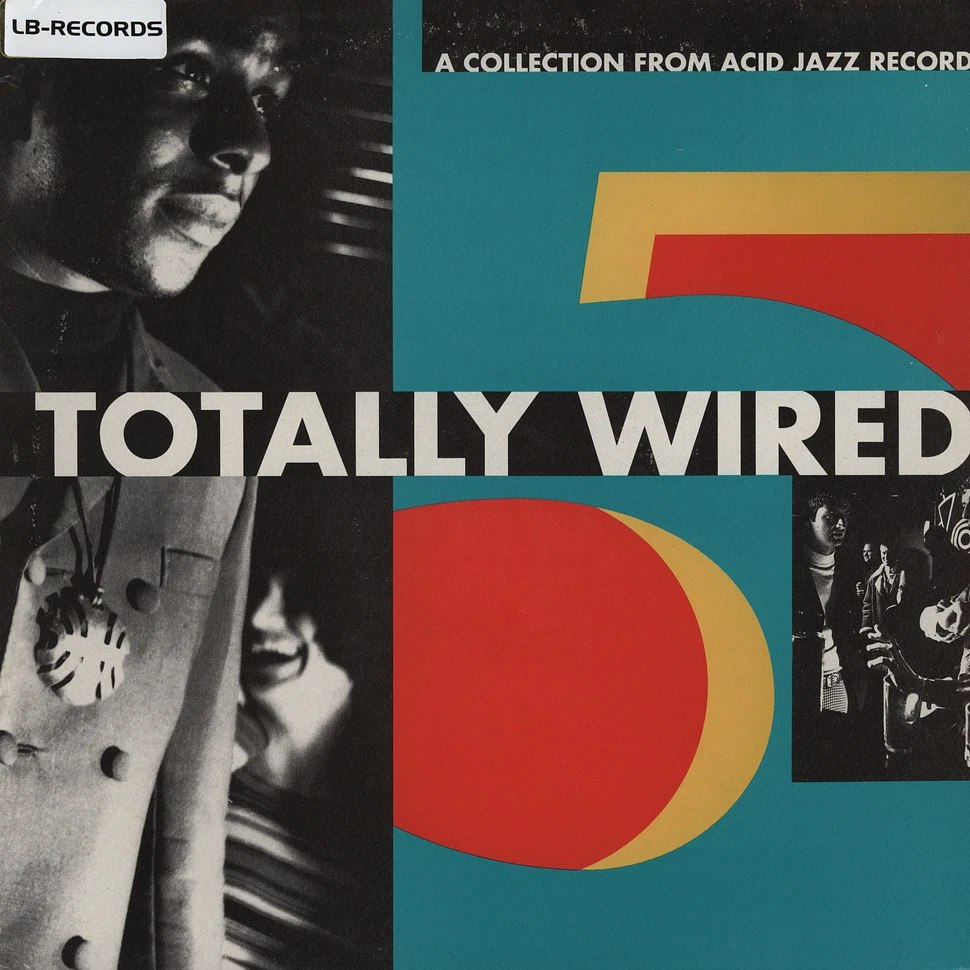 Totally Wired - Volume 5