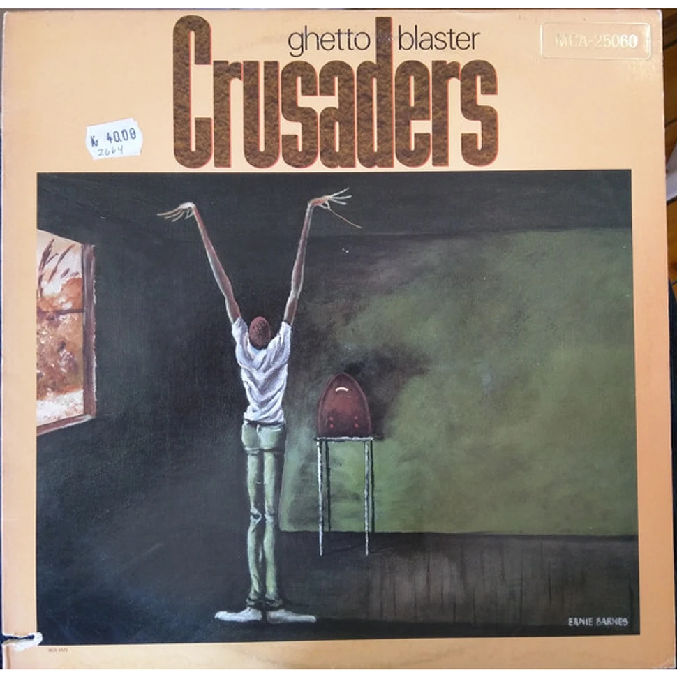 The Crusaders - Ghetto Blaster