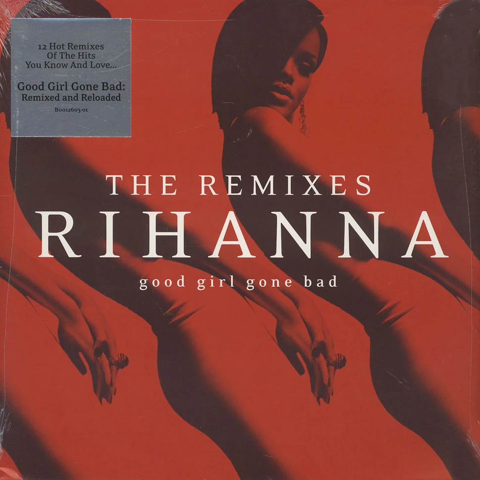 Rihanna - Good Girl Gone Bad - The Remixes
