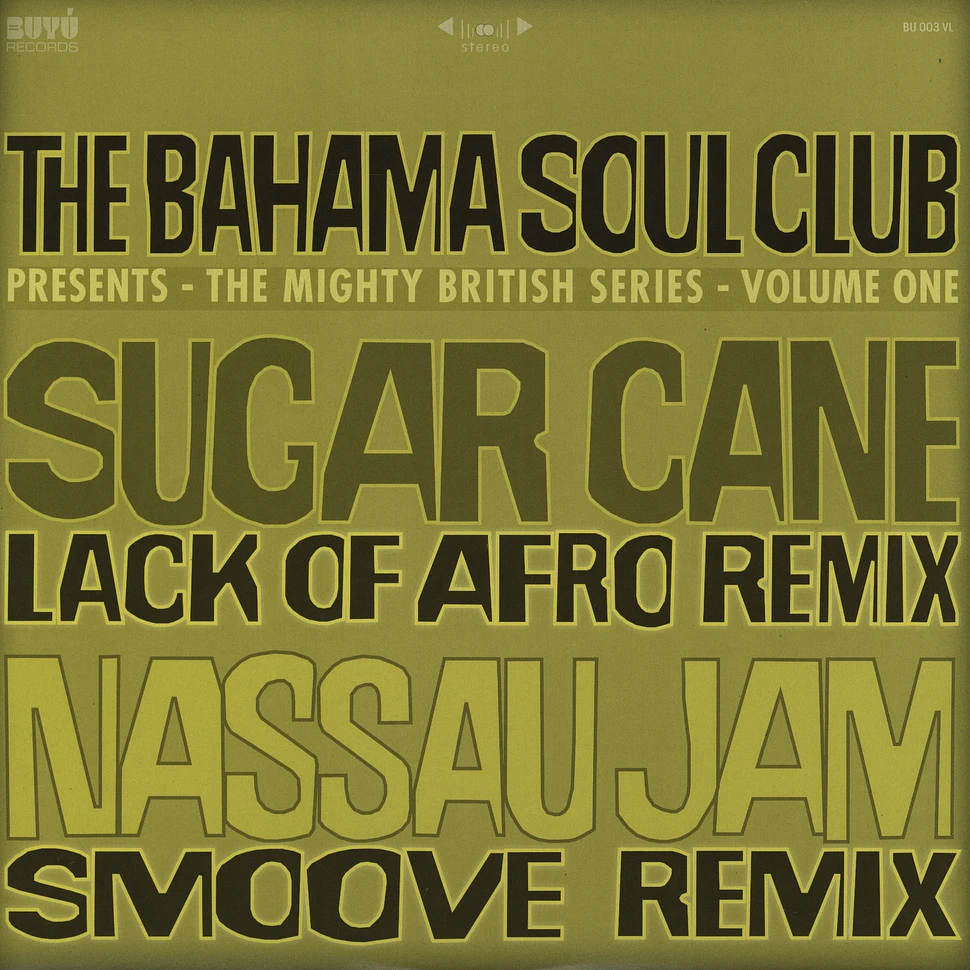 The Bahama Soul Club - Remixes - The Mighty British Series