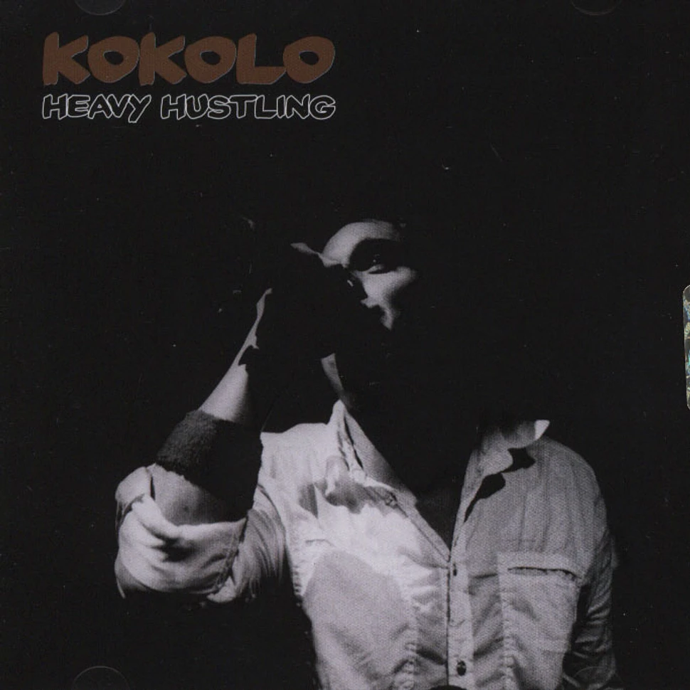 Kokolo - Heavy hustling