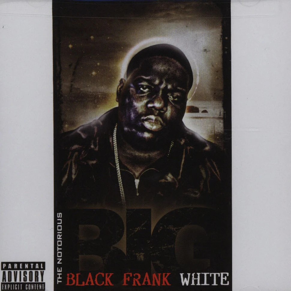 The Notorious B.I.G. - Black Frank White