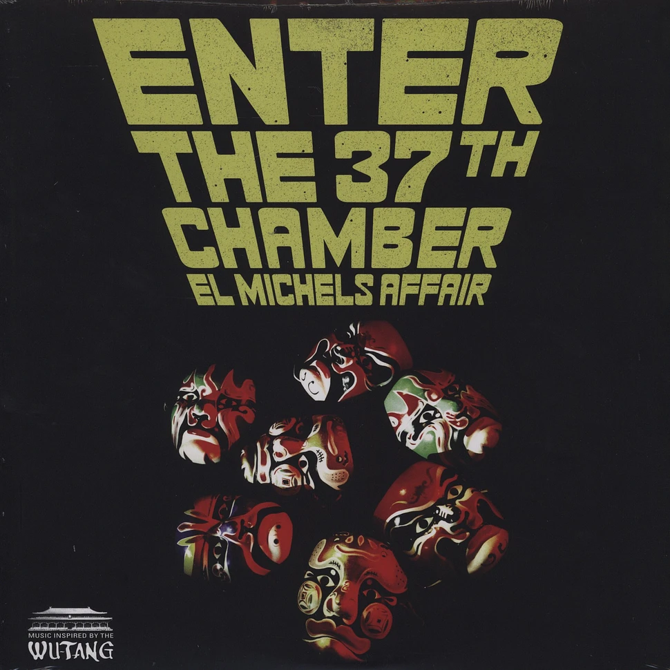 El Michels Affair - Enter the 37th chamber