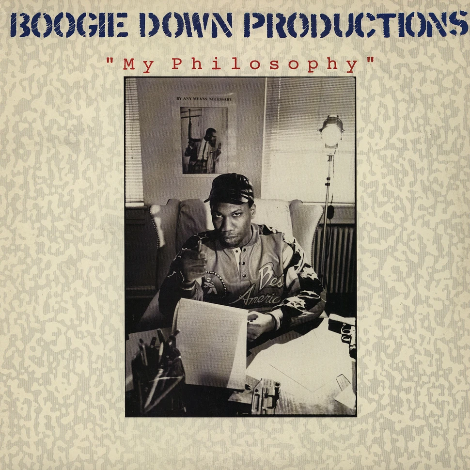 Boogie Down Productions - My philosophy