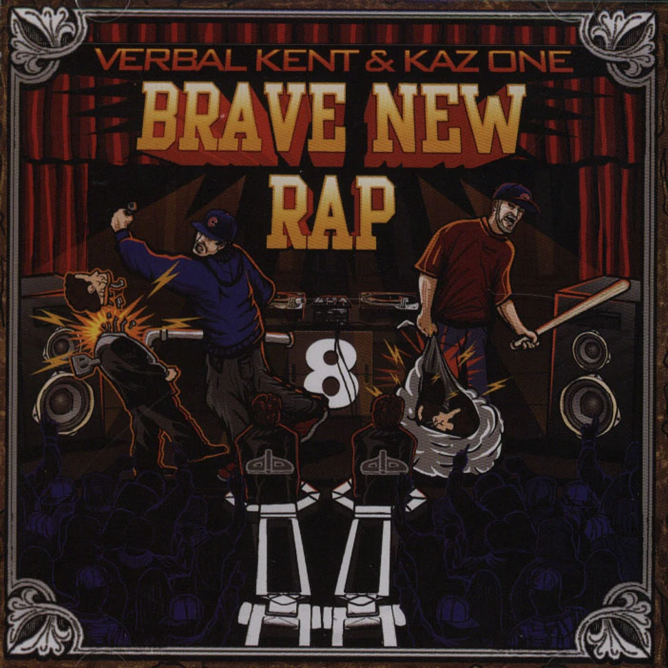 Verbal Kent & Kaz One - Brave New Rap