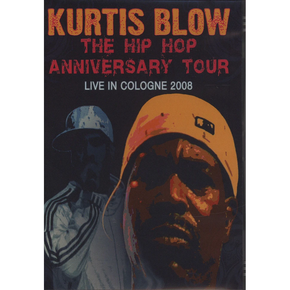 Kurtis Blow - Hip Hop Anniversary