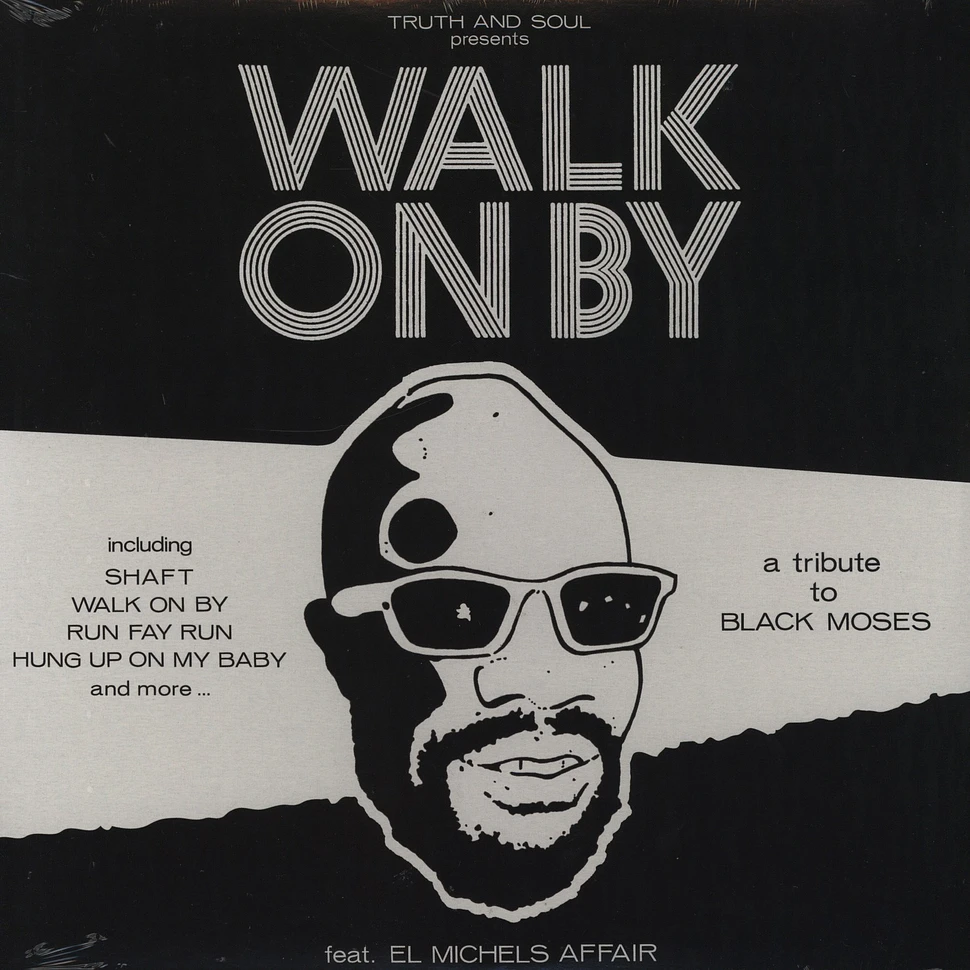 El Michels Affair - Walk On By: A Tribute To Black Moses
