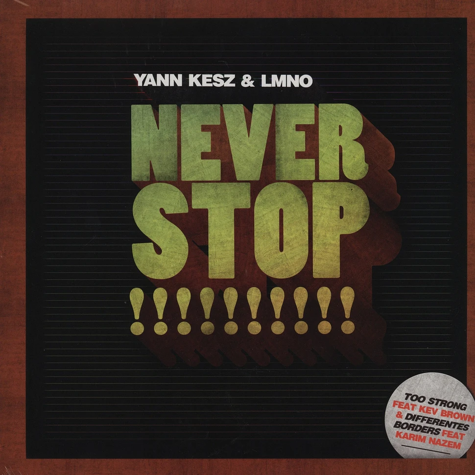 Yann Kesz & LMNO - Never Stop!!!!