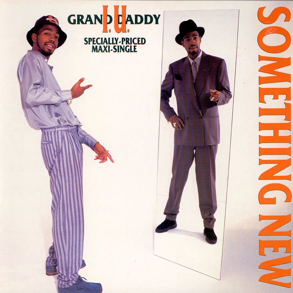 Grand Daddy I.U. - Something New