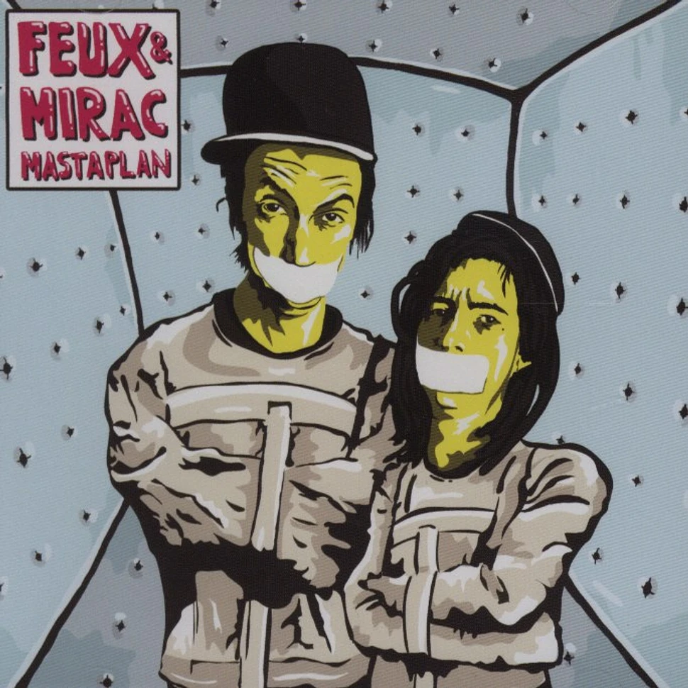 Feux & Mirac - Mastaplan