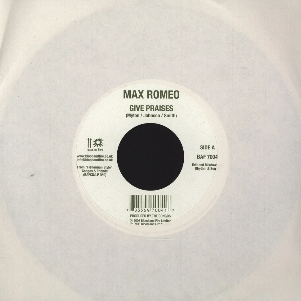 Max Romeo / Prince Jazzbo - Give Praises / Live Good Today