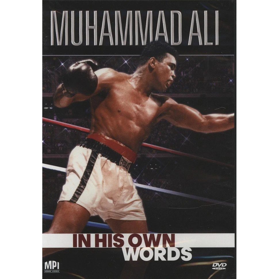 Muhammad Ali - In His Own Words