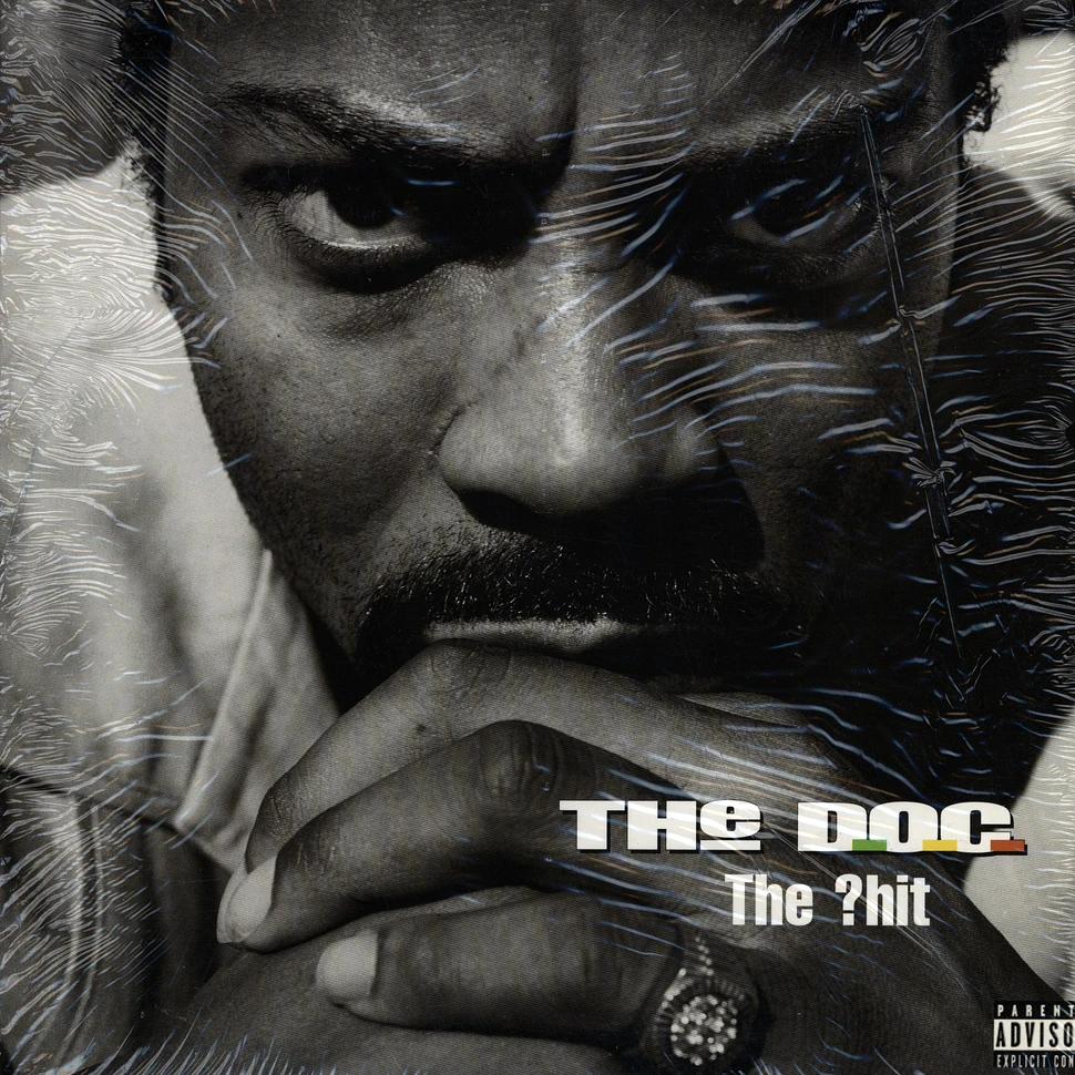 The D.O.C. - The ?hit