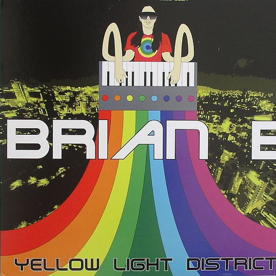 Brian E - Yellow Light District