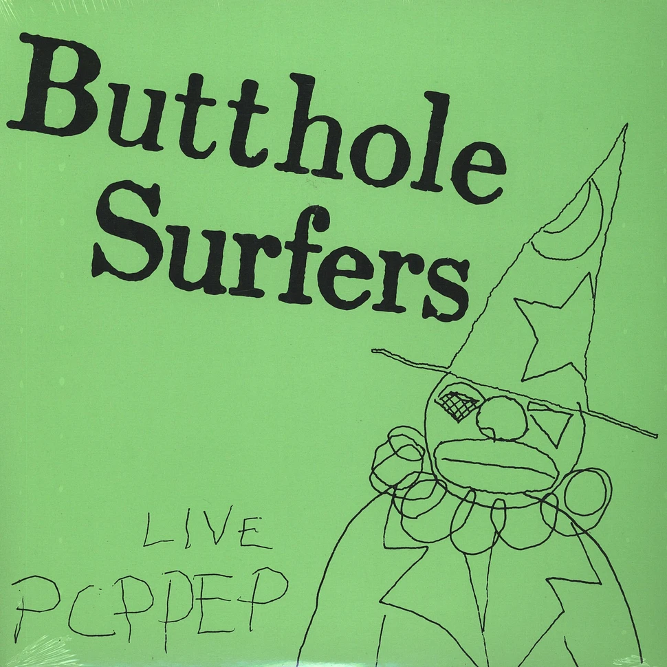 Butthole Surfers - Live PCPPEP Black Vinyl Edition